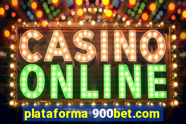 plataforma 900bet.com